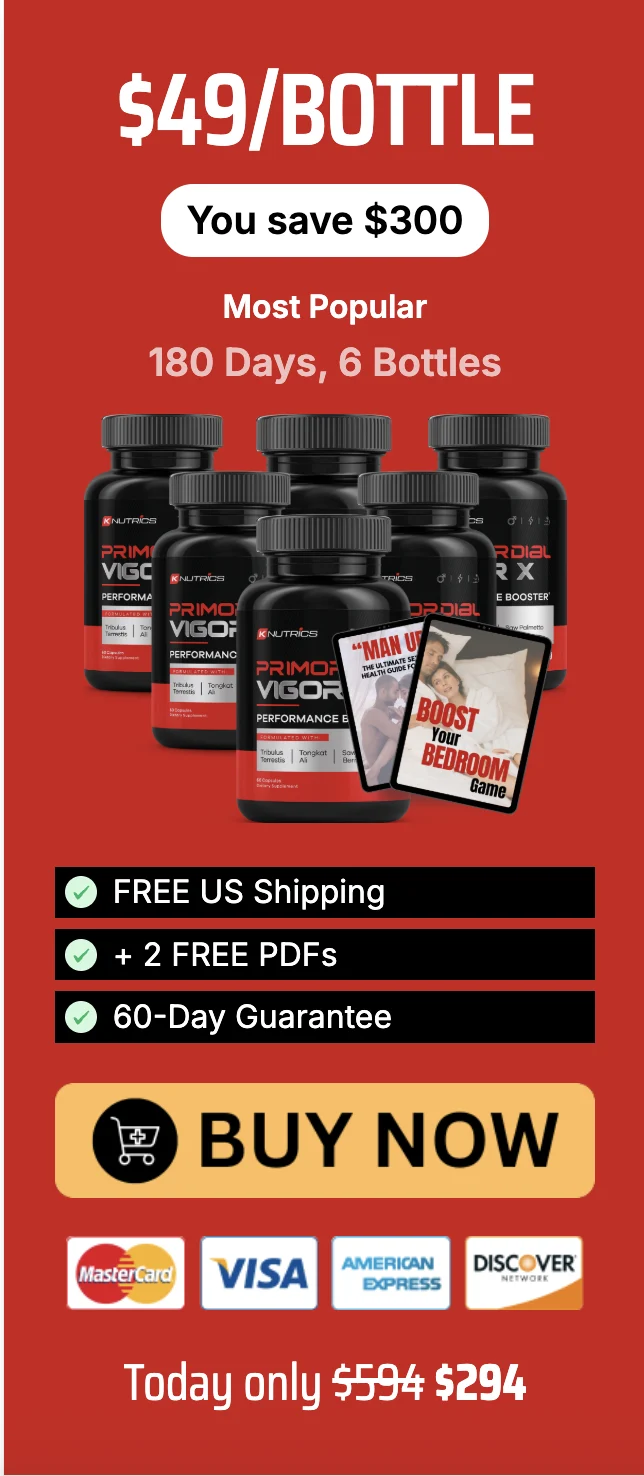 Buy Primordial Vigor X 6 bottles — 180 day supply best value male vitality supplement